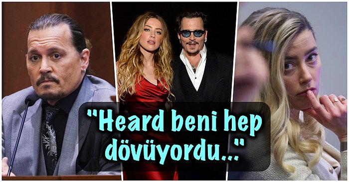 Johnny Depp Eski Eşi Amber Heard Tarafından Şiddet Gördüğünü İddia Ederken Kimsenin Bilmediklerini Anlattı!