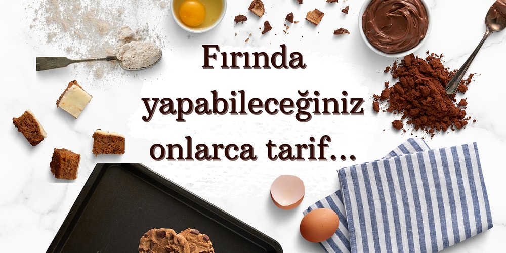 Daha Pratik ve Lezzetli Yemekler Yapmak İçin İhtiyaç Duyacağınız Fırın Kapları