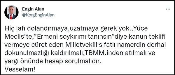 MHP eski İstanbul Milletvekili Engin Alan ise Paylan için "milletvekili sıfatlı namert" ifadelerini kullandı. 👇