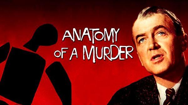 5. Anatomy Of A Murder / Bir Cinayetin Anatomisi (1959) IMDb: 8.0