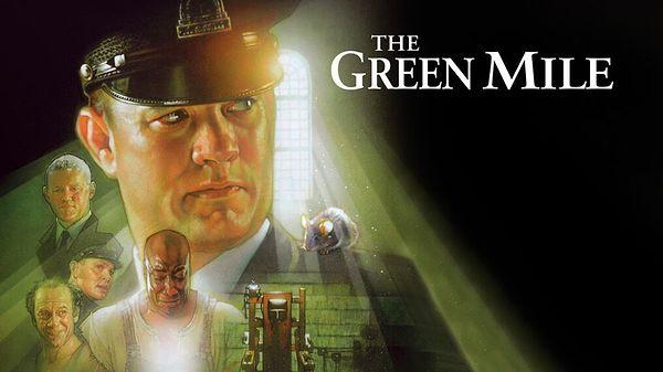 2. The Green Mile / Yeşil Yol (1999) IMDb: 8.6