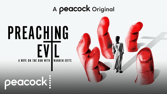 So Unbelievable! Preaching Evil: A Wife on the Run with Warren Jeffs Will Leave you in Real Shock