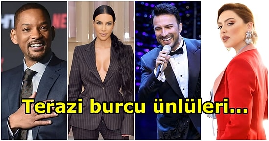 Will Smith'ten Tarkan'a, Hadise'den Kim Kardashian'a: Terazi Burcunu En İyi Temsil Eden 12 Ünlü İsim
