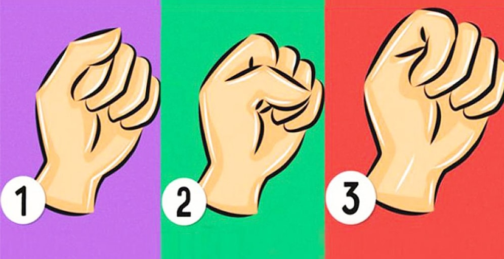 Yumruk Sıkma Şekline Göre Nasıl Birisin?