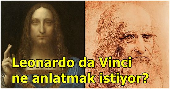 450,3 Milyon Dolarla Tarihin En Pahalı Tablosu Salvator Mundi'nin Ardındaki Gizemli Detaylar