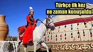 Son Yılların En Önemli Tarihi Keşfi: Türkçenin İlk Kez Ne Zaman Konuşulduğunu Biliyor musunuz?