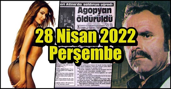 Saatli Maarif Takvimi Ayağınıza Geldi! Tarihte Bugün Ne Oldu: 28 Nisan