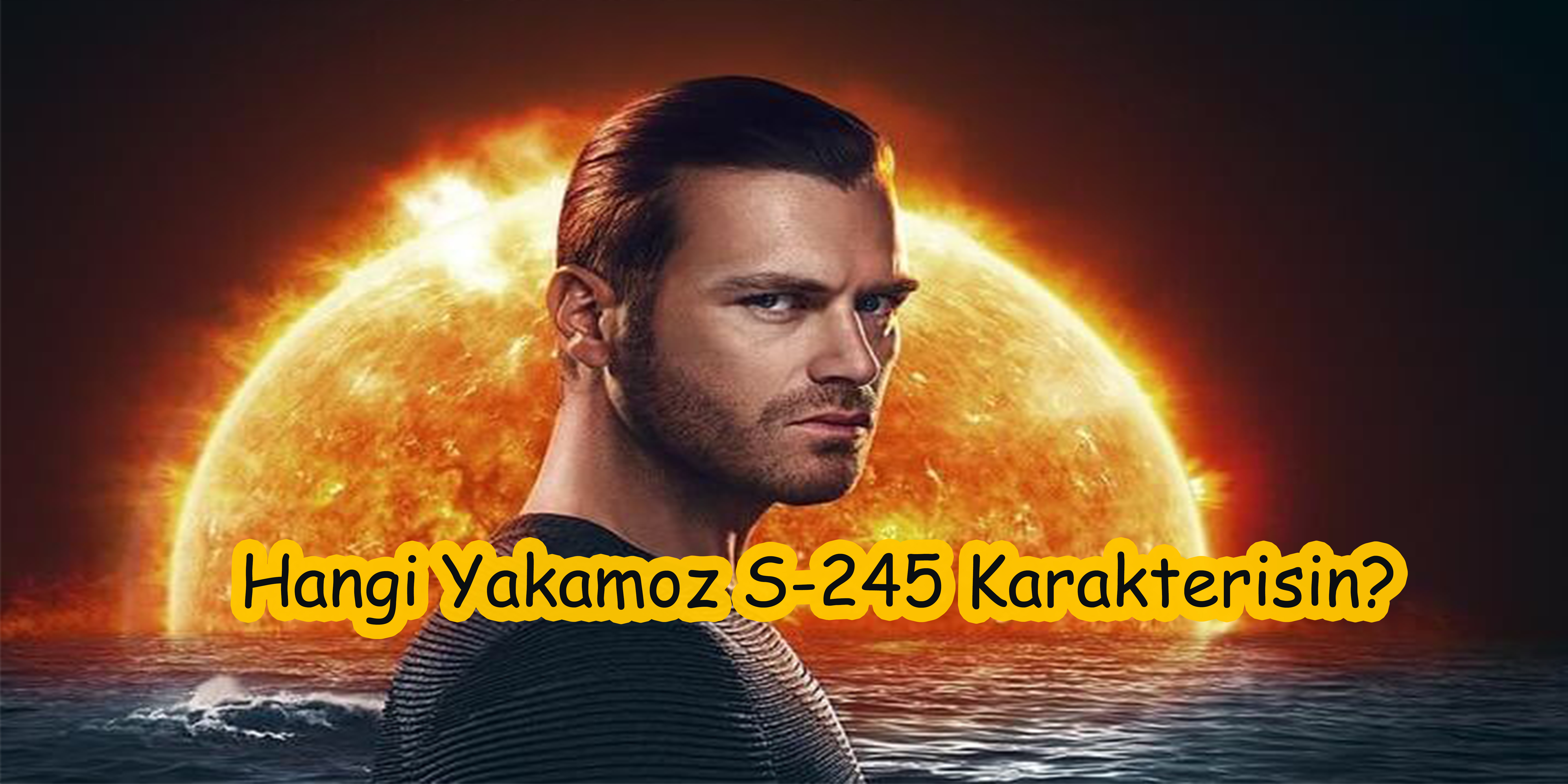 Hangi Yakamoz S-245 Karakterisin? - Onedio - Yakamoz S 245 Season 2 Release Date