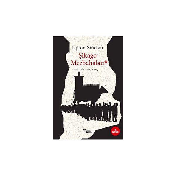 3. Şikago Mezbahaları - Upton Sinclair