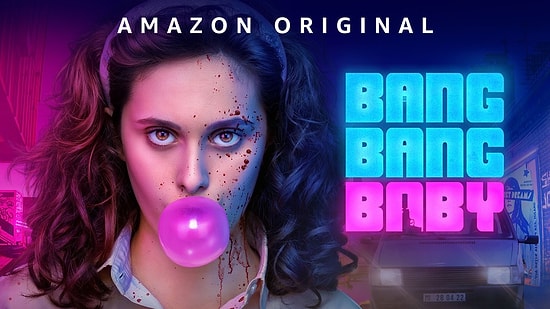 The Italian Drama Suspense Original Series ‘Bang Bang Baby’ Premieres Today on Amazon Prime Video