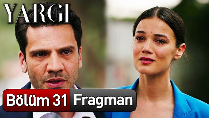 Yargı 31. Bölüm Fragmanı Yayınlandı! İşte Yargı Fragman ve Son Bölüm Özeti