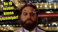 Dünyanın En Kısa IQ Testi: Hiç Kimse Bu Üç Sorunun Üçünü de Doğru Yapamıyor!