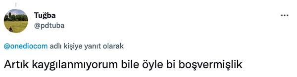 6. Bakalım siz ne düşüneceksiniz...