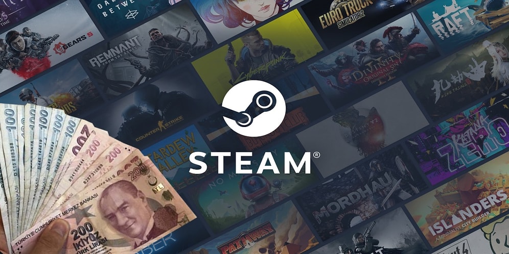 Hep 20 Liralık Alanlara Kötü Haber: Steam'e Yüklenebilecek En Düşük Bakiye Miktarı Arttırıldı