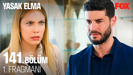 Yasak Elma 141. Bölüm Fragmanı Yayınlandı!