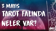 Tarot Falına Göre 3 Mayıs Salı Günü Senin İçin Nasıl Geçecek?