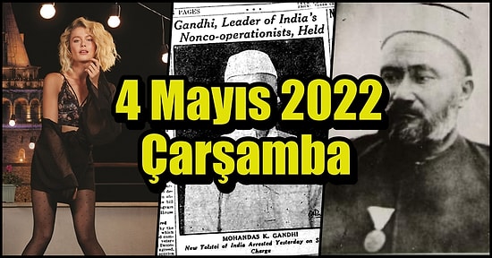 Saatli Maarif Takvimi Ayağınıza Geldi! Tarihte Bugün Ne Oldu: 4 Mayıs