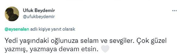 Sosyal medyada hızla yayılan tweet'i gören sanatçı Ufuk Beydemir, bu şiiri besteleyerek anne ve oğula sürpriz yaptı.