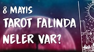 Tarot Falına Göre 8 Mayıs Pazar Günü Senin İçin Nasıl Geçecek?