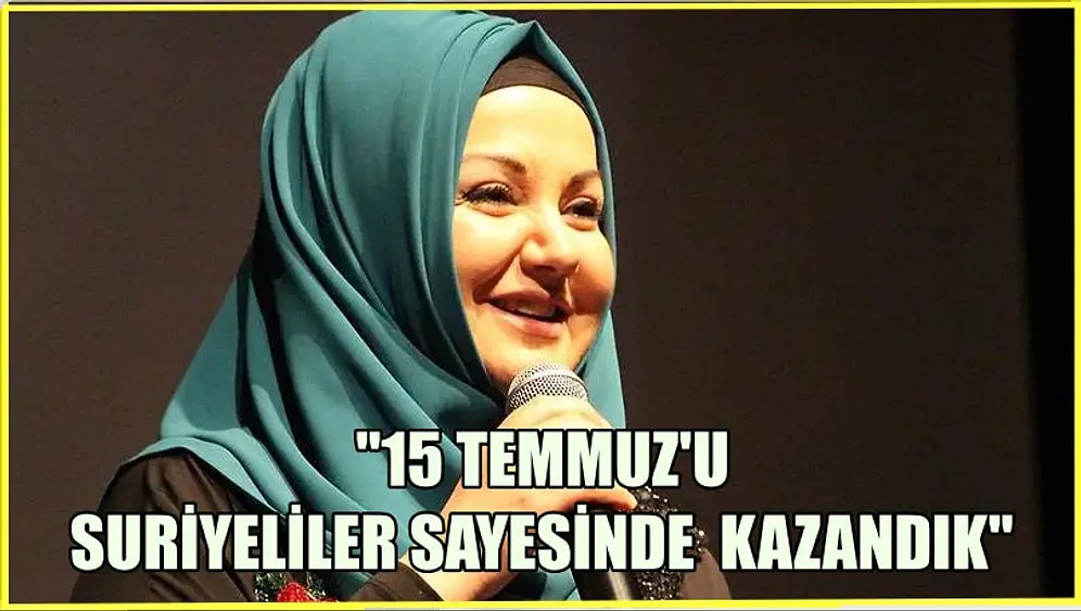 İkbal Gürpınar'dan Gündeme Düşen Bomba Açıklamalar: '15 Temmuz'u Suriyeliler Sayesinde Kazandık!'