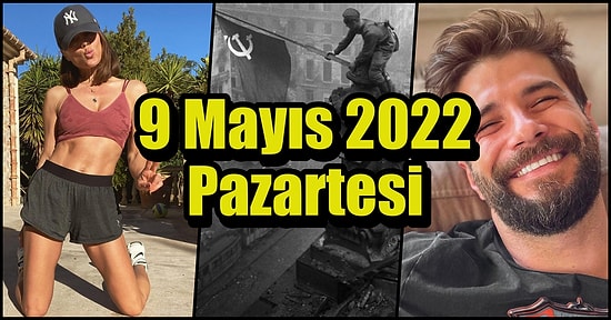 Saatli Maarif Takvimi Ayağınıza Geldi! Tarihte Bugün Ne Oldu: 9 Mayıs