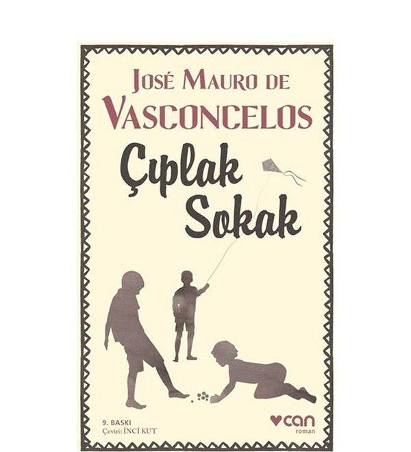 6. Çıplak Sokak - Jose Mauro De Vasconcelos