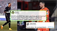 Trabzonsporlulara Seslenerek Kayseri'de Yaşadıklarını Şikayet Eden Uğurcan Çakır Sosyal Medyanın Gündeminde