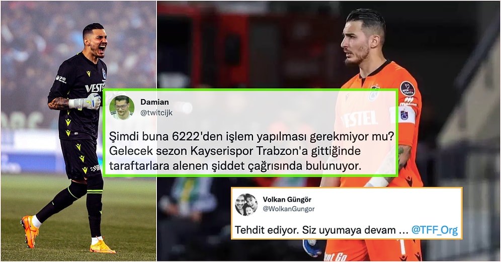 Trabzonsporlulara Seslenerek Kayseri'de Yaşadıklarını Şikayet Eden Uğurcan Çakır Sosyal Medyanın Gündeminde