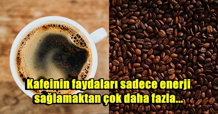 'Sabah Kahvesi Olmadan Asla!' Diyenler İçin Hem Faydaları Hem Yan Etkileri ile Kafein Nedir?