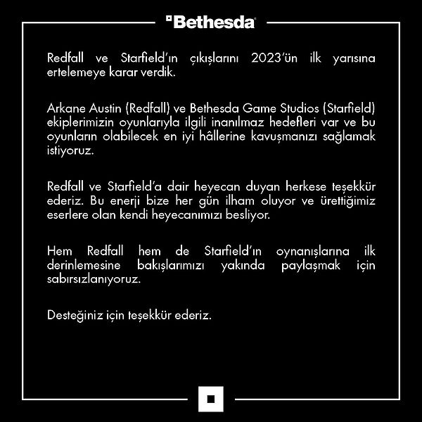 Bethesda kanadından yapılan bir açıklama ile Starfield ve Redfall oyunlarının ertelendiği açıklandı.