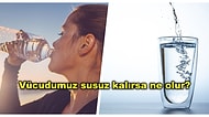 Günde Ne Kadar Su İçmeliyiz? Yeterince Su Tüketmediğimizi Gösteren Vücudumuzdaki Tüm Belirtiler