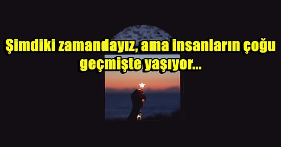 Yarının Gerçekleri Burada: Hayat Hakkında Aklınızdan Çıkarmamanız Gereken 16 Acı Gerçek