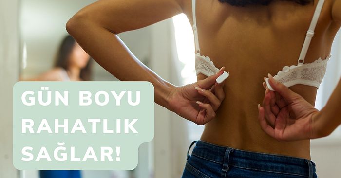 Gün Boyu Rahatlığı Doruklarda Yaşamak İsteyenlerin Tercih Edebileceği En Güzel Soft Sütyenler