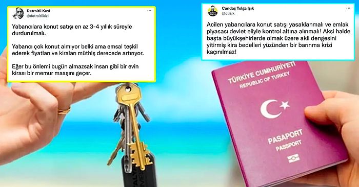 Yabancılara Türkiye'den Konut Satışı Yasaklanmalı mı? Yabancıların Ev Alması Twitter'da Gündem Yarattı