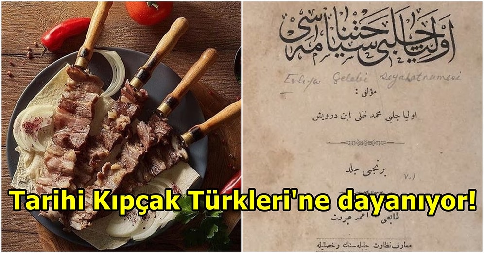 İlk İsmi Ahbap Kebabı! Evliya Çelebi'nin Seyahatnamesi'nde Bile Geçen Cağ Kebabının Bulunuş Hikayesi