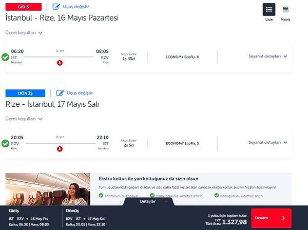 İstanbul'dan Rize'ye gidiş dönüş bileti ise 1327 TL 98 kuruş.