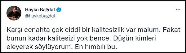 Gazeteci Hayko Bağdat'ın bu paylaşım üzerinden Sayan'ı hedef alarak 'hımbıl' demesi üzerine ikili arasında atışma başladı. 👇