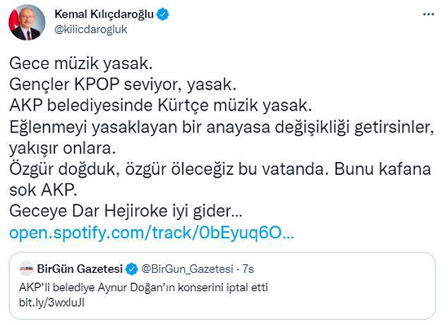 Etkinliklerin iptali üzerine Cumhuriyet Halk Partisi Genel Başkanı Kemal Kılıçdaroğlu bir paylaşımda bulundu.