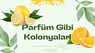 Parfümleri Aratmayan Birbirinden Hoş Kokulu Kolonyalar