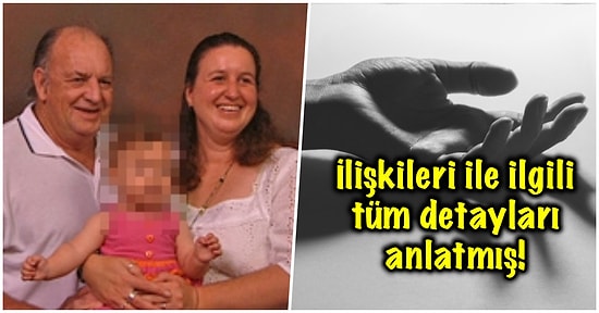 12 Yıllık Eşini Bırakıp Öz Kızı ile Kaçan Adamın Açıklamalarını Görünce Sinirleriniz Altüst Olacak!