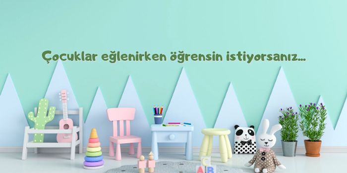 Çocuğunuzun Eğlenerek Öğrenmesine Yardımcı Olacak En İyi Eğitici Oyuncaklar