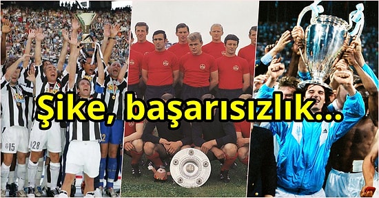 Şampiyon Olduktan Sonraki Sezonda Kabusu Yaşayarak Küme Düşmekten Kurtulamayan Büyük Takımlar