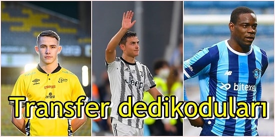 Beşiktaş ve Fenerbahçe'de Gündem Forvet! 18 Mayıs'ta Öne Çıkan Türkiye'den ve Dünyadan Transfer Söylentileri