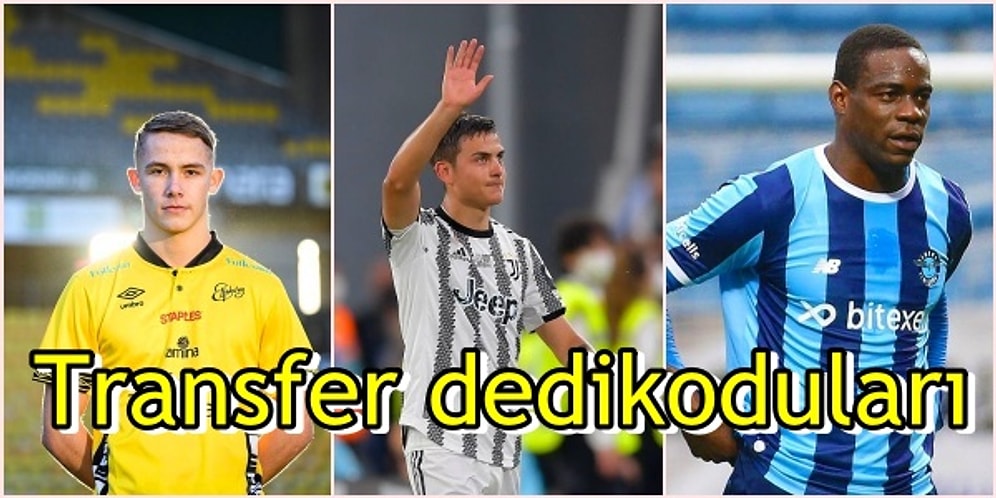 Beşiktaş ve Fenerbahçe'de Gündem Forvet! 18 Mayıs'ta Öne Çıkan Türkiye'den ve Dünyadan Transfer Söylentileri