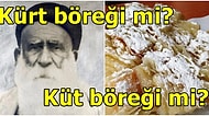 Sarı Mehmet'in Böreği! İsmi Tartışma Konusu Olan Kürt Böreğinin Bulunma Hikayesini İnceliyoruz