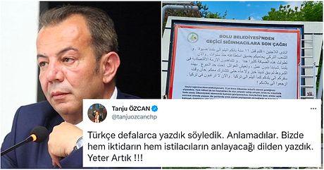 Arapça 'Ülkenize Dönün' Yazan Afişler Astıran Bolu Belediye Başkanı Tanju Özcan'a Gelen Yorumlar