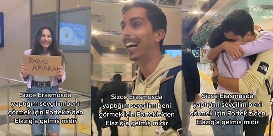 Ne Zaman Baba Mezara Girince mi? Erasmus'ta Tanışan Portekizli Fabio ile Elazığlı Kız Arkadaşının Kavuşma Anı