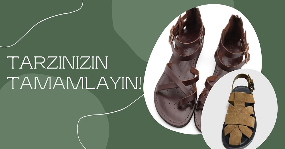 Bu Yaz Ayağınızdan Çıkarmak İstemeyeceğiniz En Güzel Deri Sandaletler