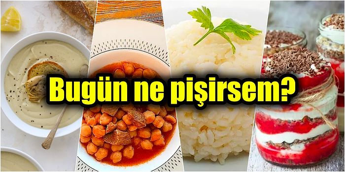 'Akşama Ne Pişireceğim?' Diye Düşünenler Buraya! Nefis Yemek Tarifleriyle Lezzetli Bir Menü Oluşturduk