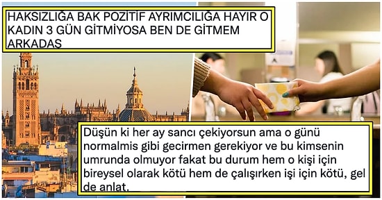 İspanya'da Kadınlar İçin Her Ay 3 Gün Regl İzni Verilmesi Sosyal Medya Kullanıcılarını İkiye Böldü